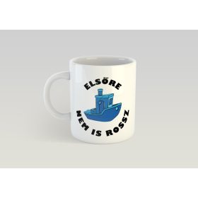 Elsőre nem is rossz bögre 3dl