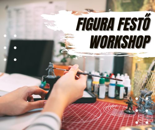 Figura Festés Kezdőknek – Workshop